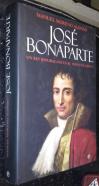 José Bonaparte. Un rey republicano en el trono de España