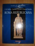 ROMA REPUBLICANA. Historia de la Humanidad