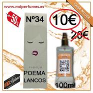 Perfume Mujer  Equivalente N34 POEMA LANCOS 100ml 10€