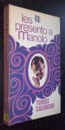 Les presento a Manolo