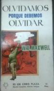 Olvidamos porque debemos olvidar