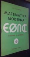 Matemática moderna. Problemas y soluciones.Cuaderno n 4