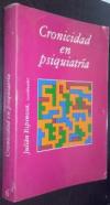 Cronicidad en psiquiatría