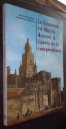 La economía en Murcia durante la Guerra de la Independencia