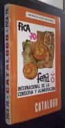 Fica 70. Feria Internacional de la Conserva y Alimentación. Murcia del 20 al 30 de octubre 1970
