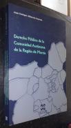 Derecho público de la Comunidad Autónoma de la Región de Murcia