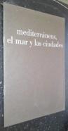 Mediterráneo, el mar y las ciudades. 42 Festival Internacional de Folklore en el Mediterráneo
