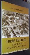 Torre-Pacheco. Historia de pequeñas historias