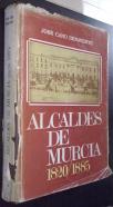 Alcaldes de Murcia 18201885