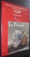 La Parranda. Representaciones extraordinarias. XV Aniversario
