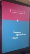 Columnas de papel. Dolores Michelena Olano