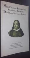 Seis escenas biográficas sobre la vida de Don Diego Saavedra y Fajardo + CD