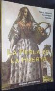 La perla de la huerta