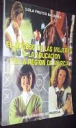 El acceso de las mujeres a la educación en la Región de Murcia