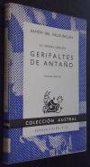 La guerra carlista. Gerifaltes de antaño