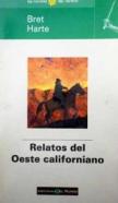 Relatos del oeste californiano