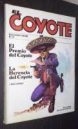 El premio del Coyote. La herencia del Coyote