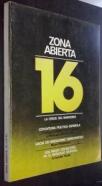 Zona abierta 16: La crisis del marxismo. Coyuntura política española. Hacia un socialismo democrático. Los países socialistas en el mercado mundial