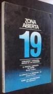 Zona abierta 19: Comunistas y socialista: después de las elecciones. El proceso capitalista en España. El ejercito y la transición (2). Sobre las nacionalidades