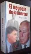 El negocio de la libertad