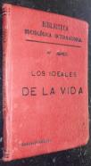 Los ideales de la vida (Discurso a los jóvenes sobre psicología). Tomo I