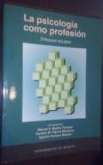 La psicología como profesión. Enfoques actuales