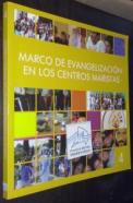 Marco de evangelización en los centros Maristas