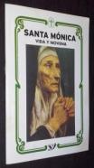 Santa Mónica. Vida y novena