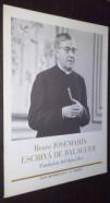 Beato Josemaría Escrivá de Balaguer. Fundador del Opus Dei. Hoja Informativa. N 22