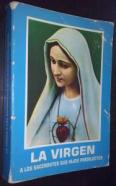 La Virgen a los sacerdotes, sus hijos predilectos