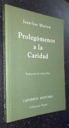 Prolegómenos a la Caridad