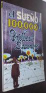 El sueño 100.000 de Philbert Desanex