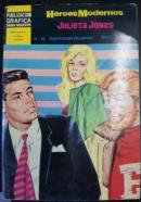 Narraciones de Juliete. Julieta Jones. N 48: Sustitucion peligrosa