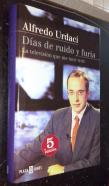 Días de ruido y furia. La televisión que me tocó vivir