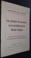 Los propios de los santos an la Archidiócesis de Mérida-Badajoz. Apuntes para la historia de la Archidiócesis de Mérida-Badajoz. Fascículo 3. Año 1999. Separatas de los Coloquios Históricos de Extremadura