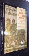 España en la edad antigua. Hispania romana y visigoda