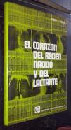 El corazón del recién nacido y del lactante (Su evaluación en condiciones normales y patológicas)