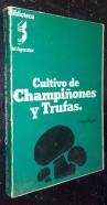 Cultivo de champiñones y trufas