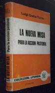 La nueva misa para la acción pastoral