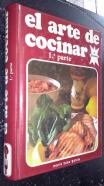 El arte de cocinar. 1 parte