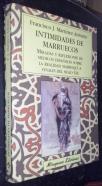 Intimidades de Marruecos. Miradas y reflexiones de médicos españoles sobre la realidad marroquí a finales del siglo XIX
