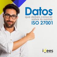Datos que debes conocer sobre la norma iso 27001