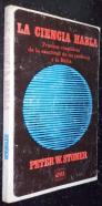 La ciencia habla. Pruebas científicas de la exactitud de las profecías y la Biblia