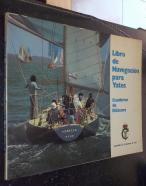 Libro de navegación para yates. Cuaderno de Bitácora