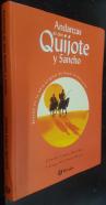 Andanzas de Don Quijote y Sancho. Basado en la obra original de Miguel de Cervantes