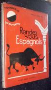 Rendez-vous espagnols