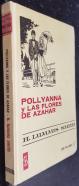 Pollyanna y las flores de azahar