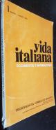 Vida italiana. Documentos e informaciones 1 Enero Marzo 1983. Revista trimestral