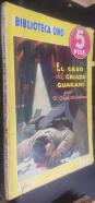El caso del criado guarani. Biblioteca Oro Seria Amarilla N 149