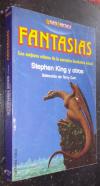 Fantasías. Los mejores relatos de la narrativa fantástica actual. Selección de Terry Carr